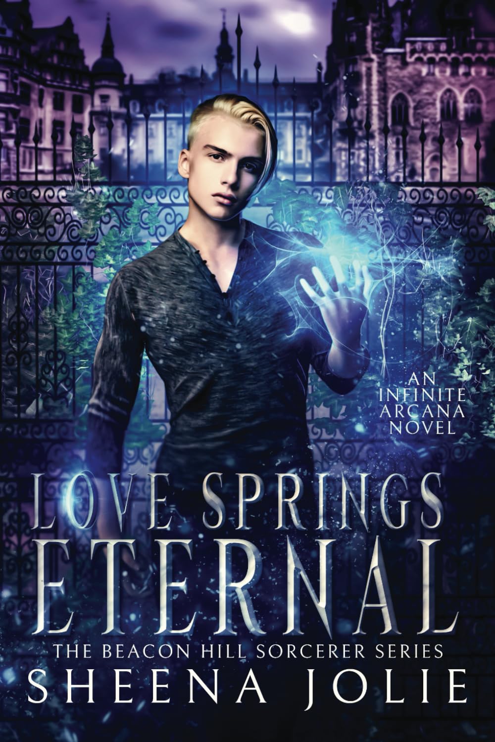 Love Springs Eternal: 5 (The Beacon Hill Sorcerer)