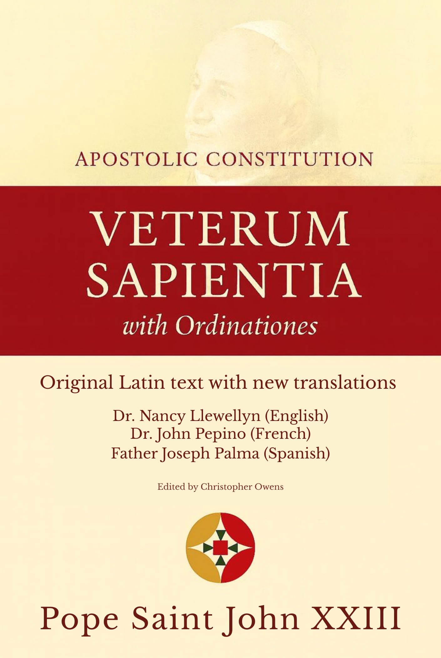 Apostolic Constitution Veterum Sapientia with Ordinationes