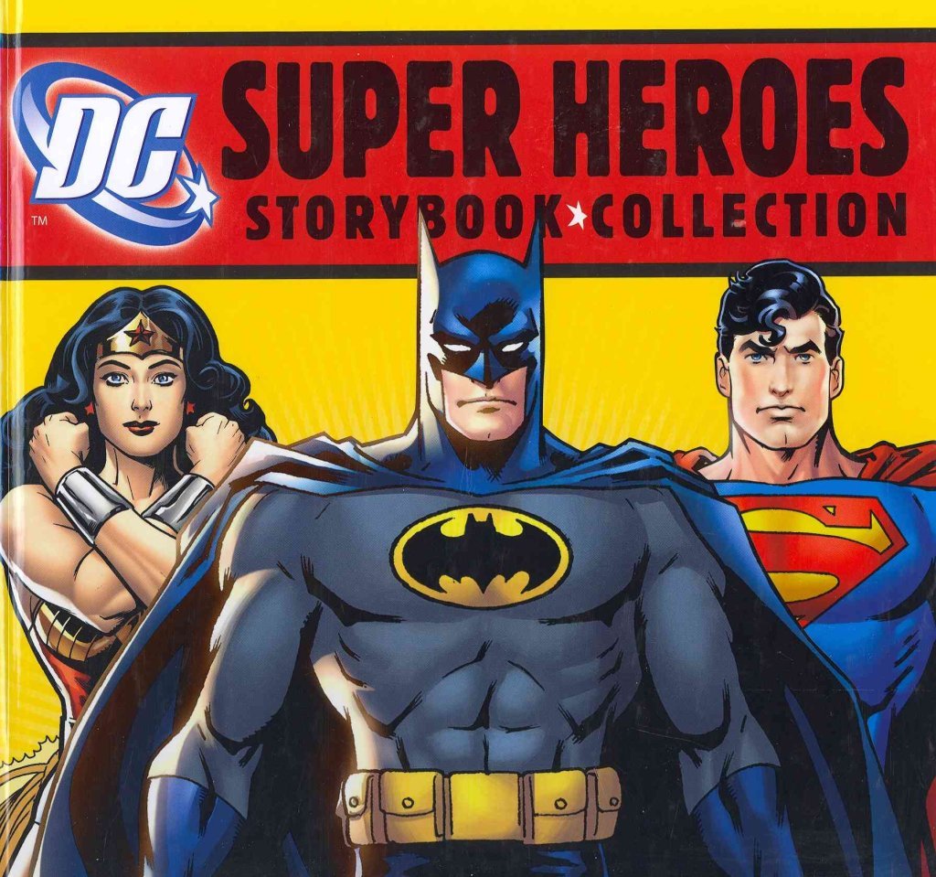 Cover of DC Super Heroes Storybook Collection: 7 Books in 1 Hardcover