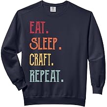 Eat Sleep Craft Repeat Creative Comfort Colors Adult Sweatshirt