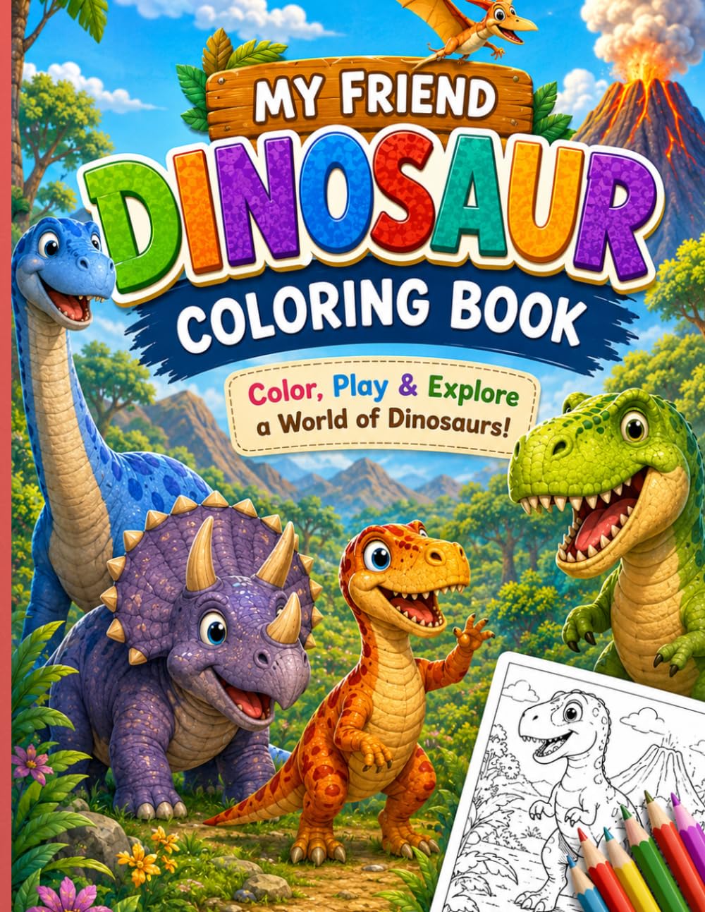 Dinosaur Coloring Book: Fun and Learning Coloring Book For Kids