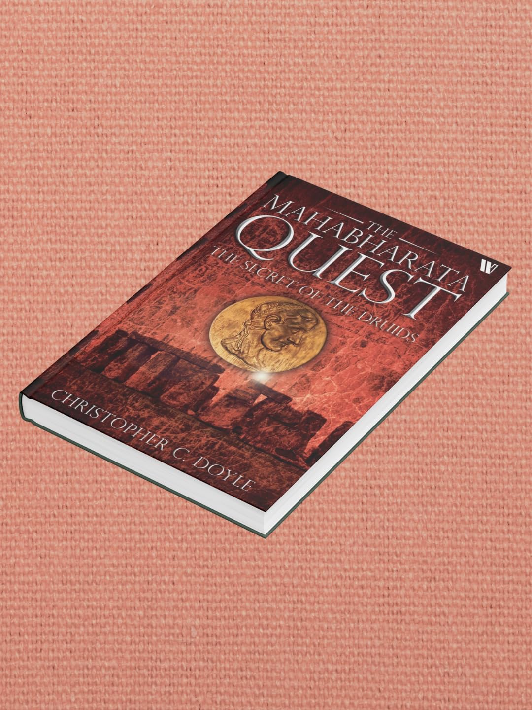 The Secret Of The Druids (The Mahabharata Quest - Book 2) 4
