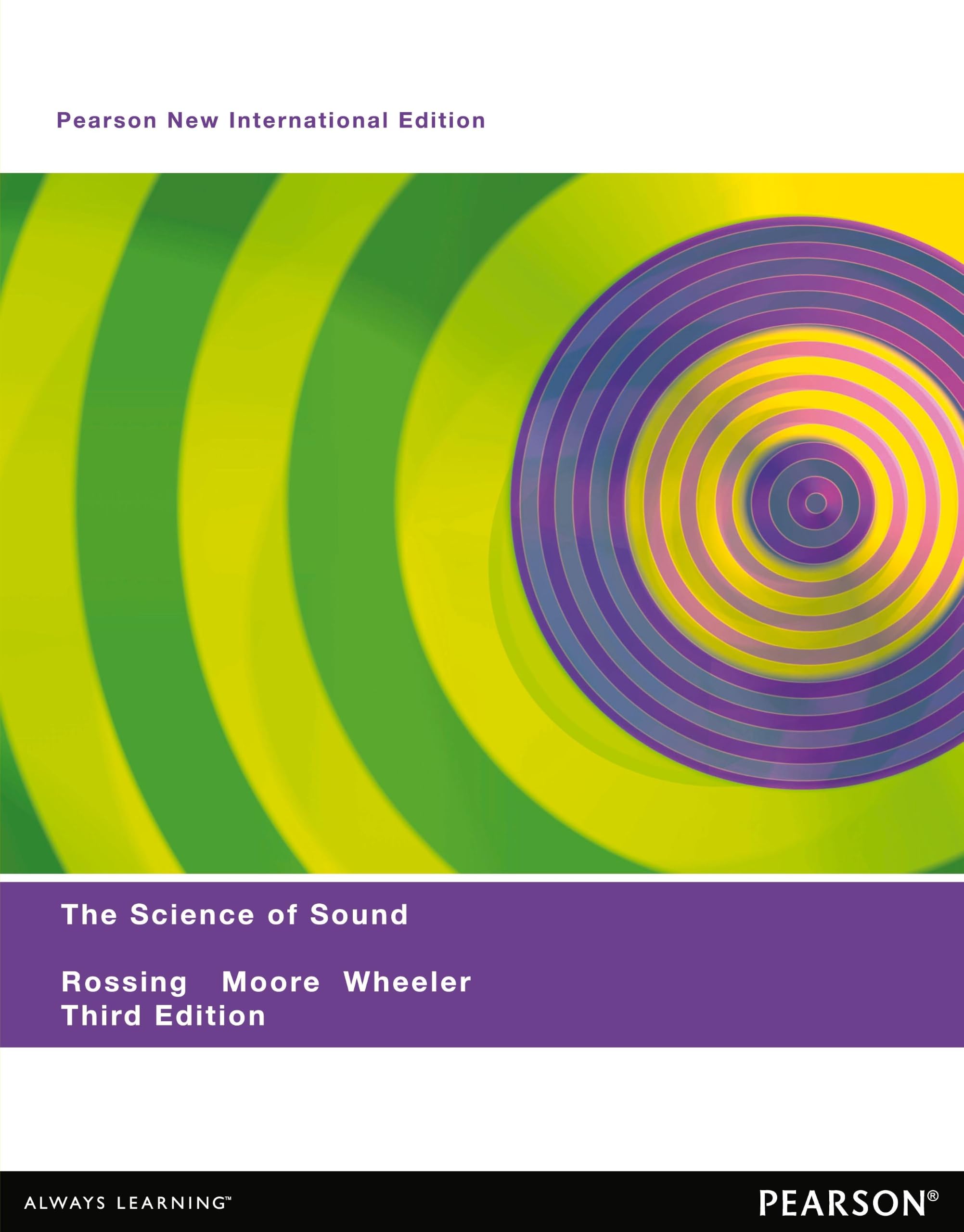 Science of Sound, The: Pearson New International Edition