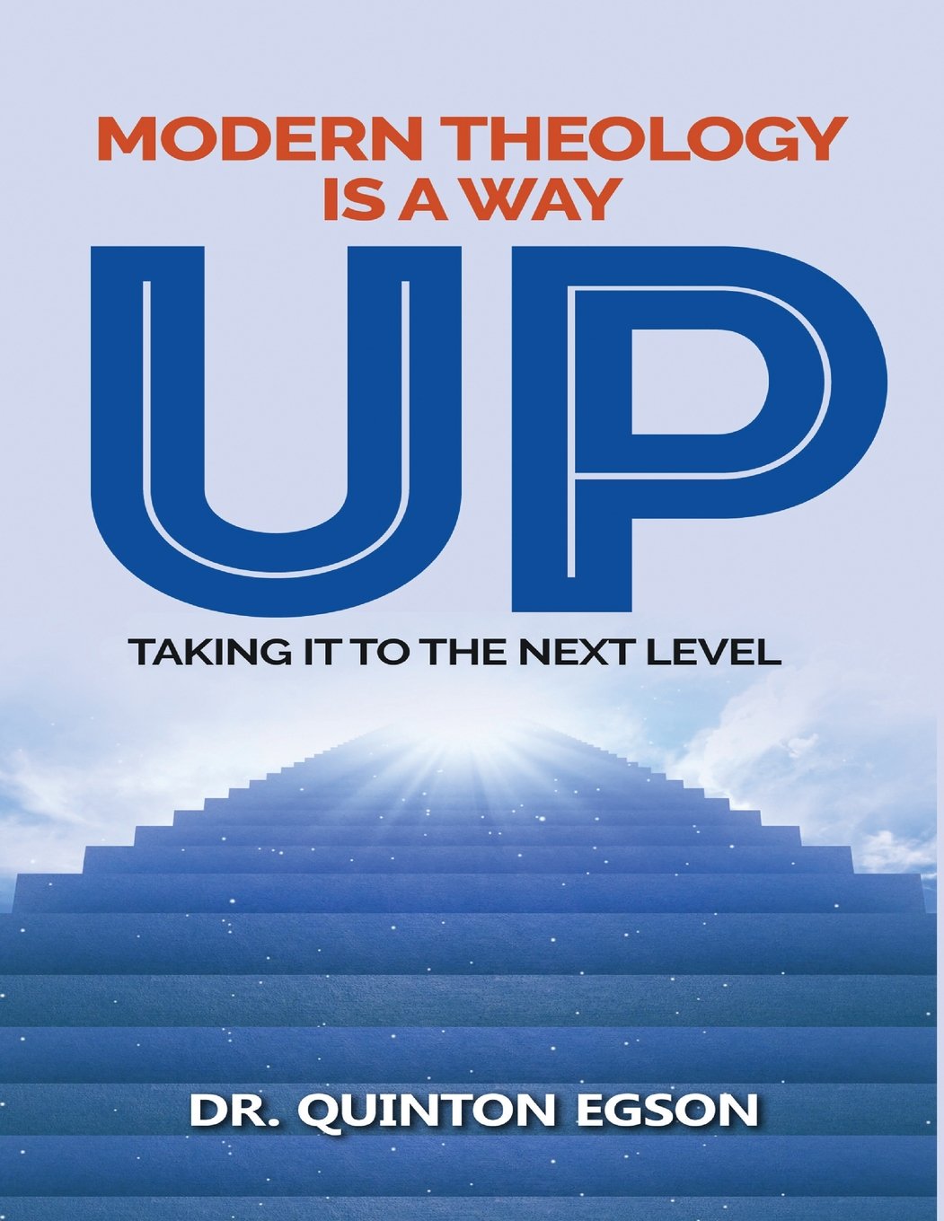 Modern Theology is a way UP "Taking it to next level