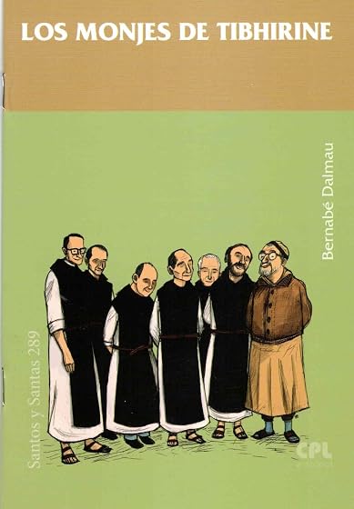Los Monjes de Tibhirine