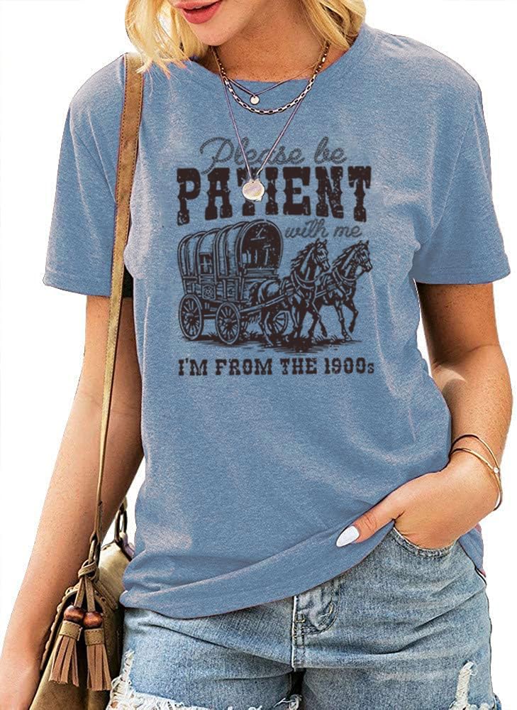 Women Please Be Patient with Me I'm from The 1900s Shirt Funny Vintage 1900s Graphic Tee 90s Country Shirts Top - Image 3