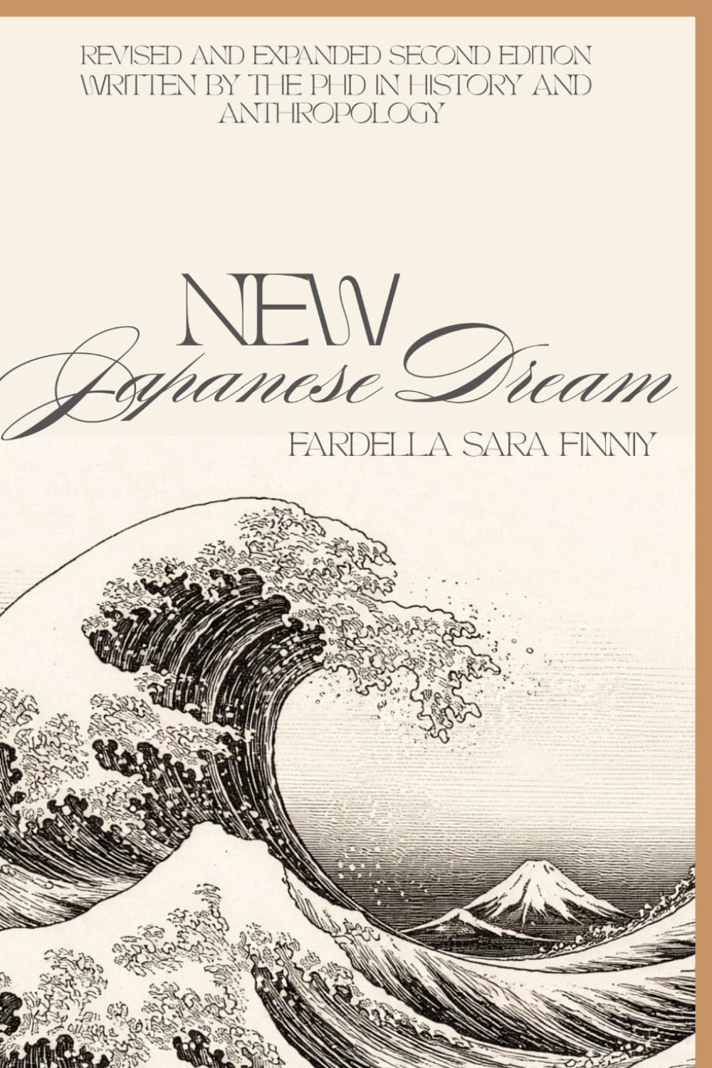 New Japanese Dream: Revised and Expanded Second Edition