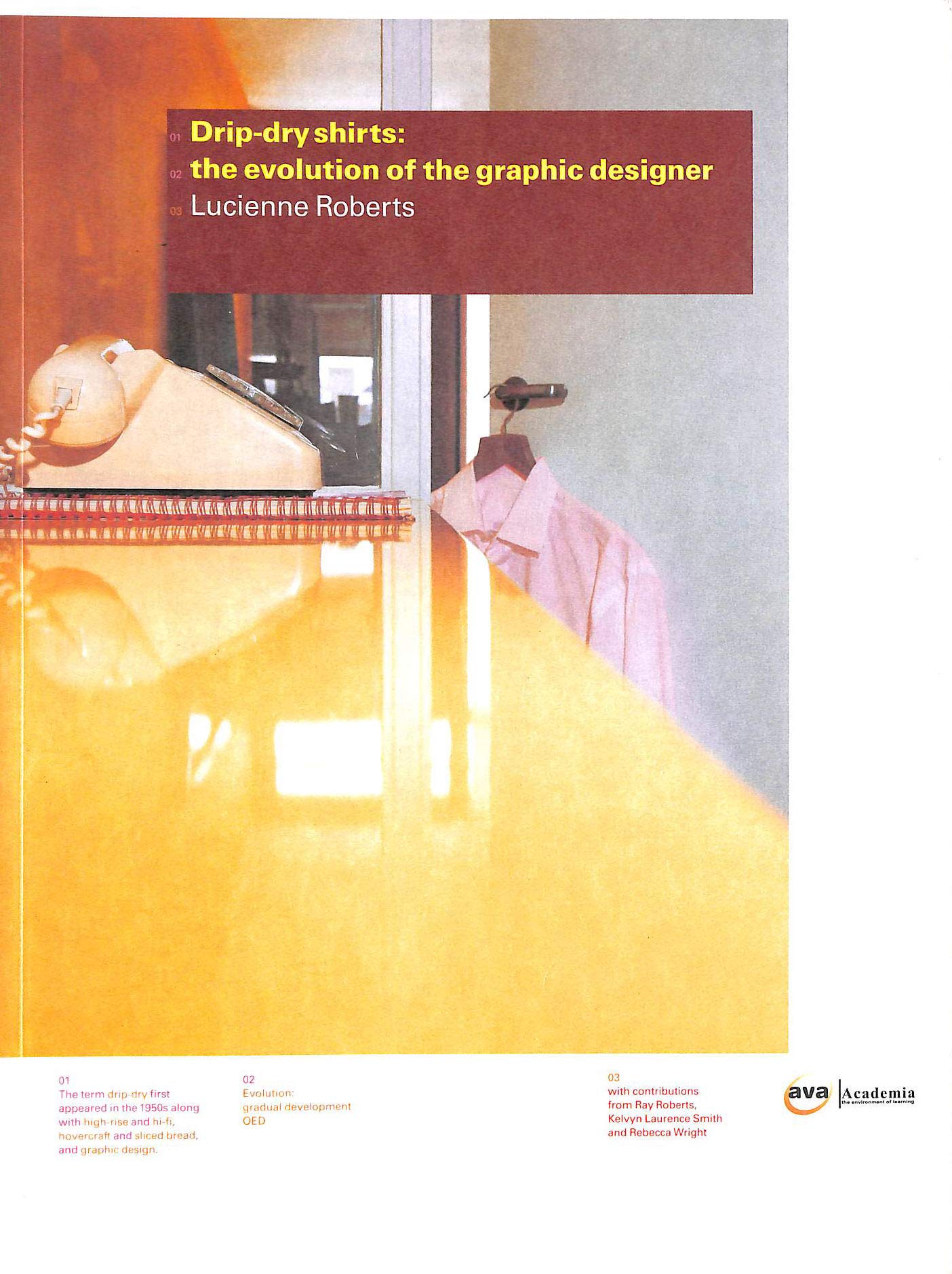 Looking Good: Lucienne Roberts (編集) Looking Good: Lucienne Roberts (編集) The Ideal Client