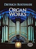 Organ Works (Dover Music for Organ)