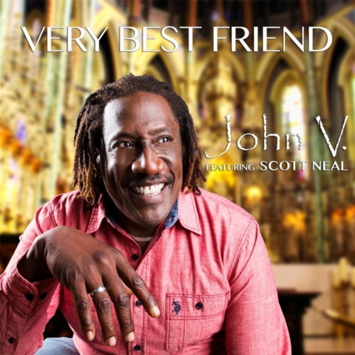 Very Best Friend (feat. Scott Neal)