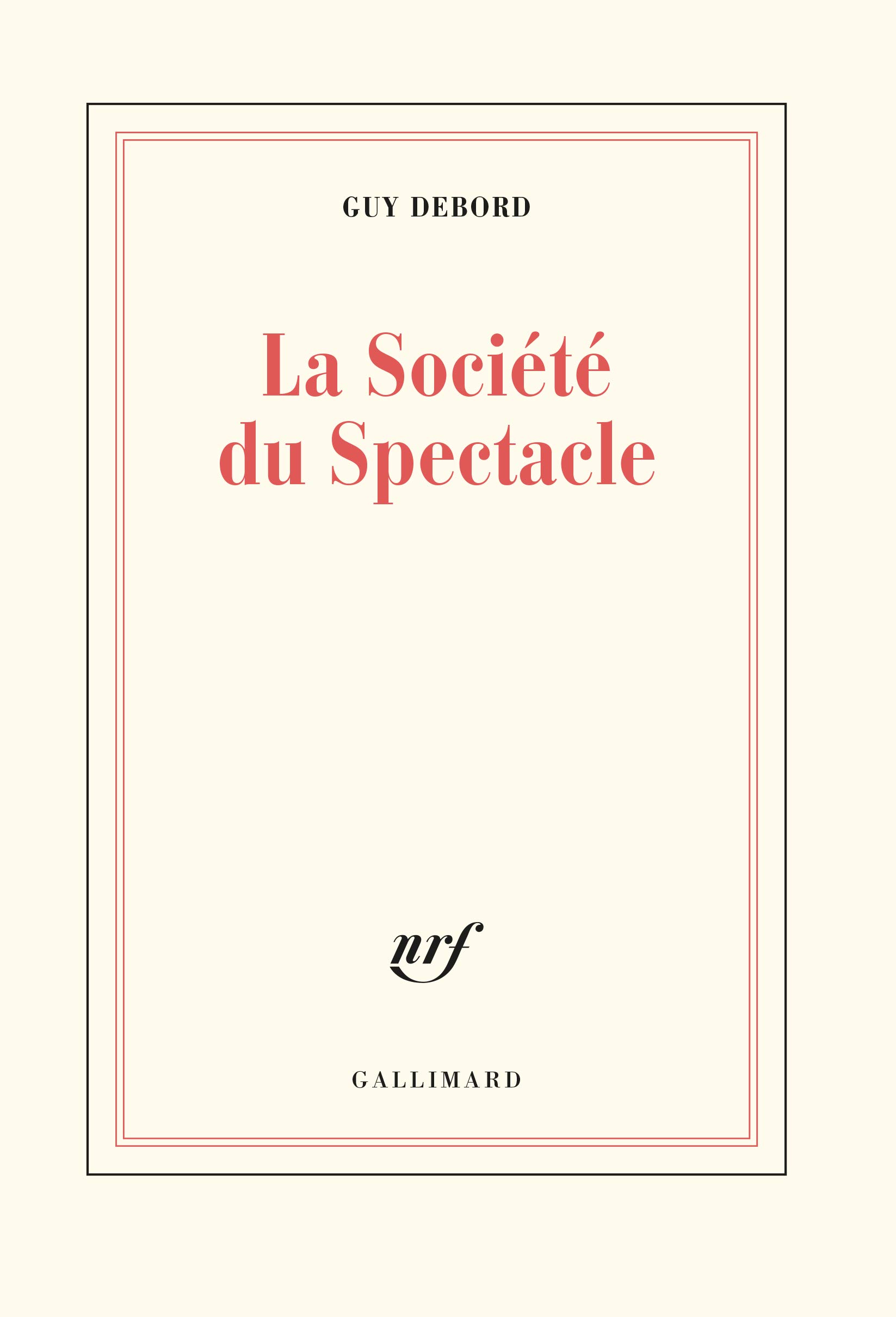 La Societe Du Spectacle