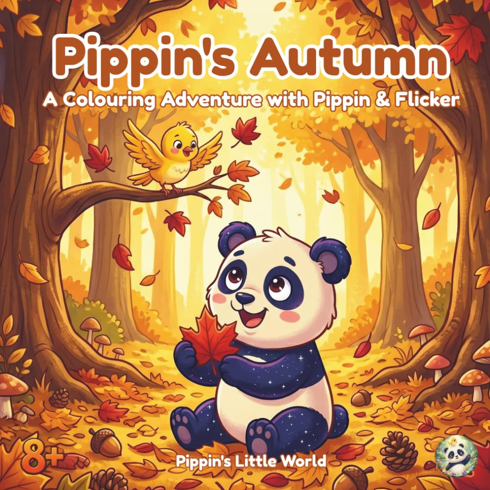 Pippin's Autumn: A Colouring Adventure with Pippin and Flicker - Autumn Coloring Book for Adults and Teens with 13 Scenic Pages and Activities