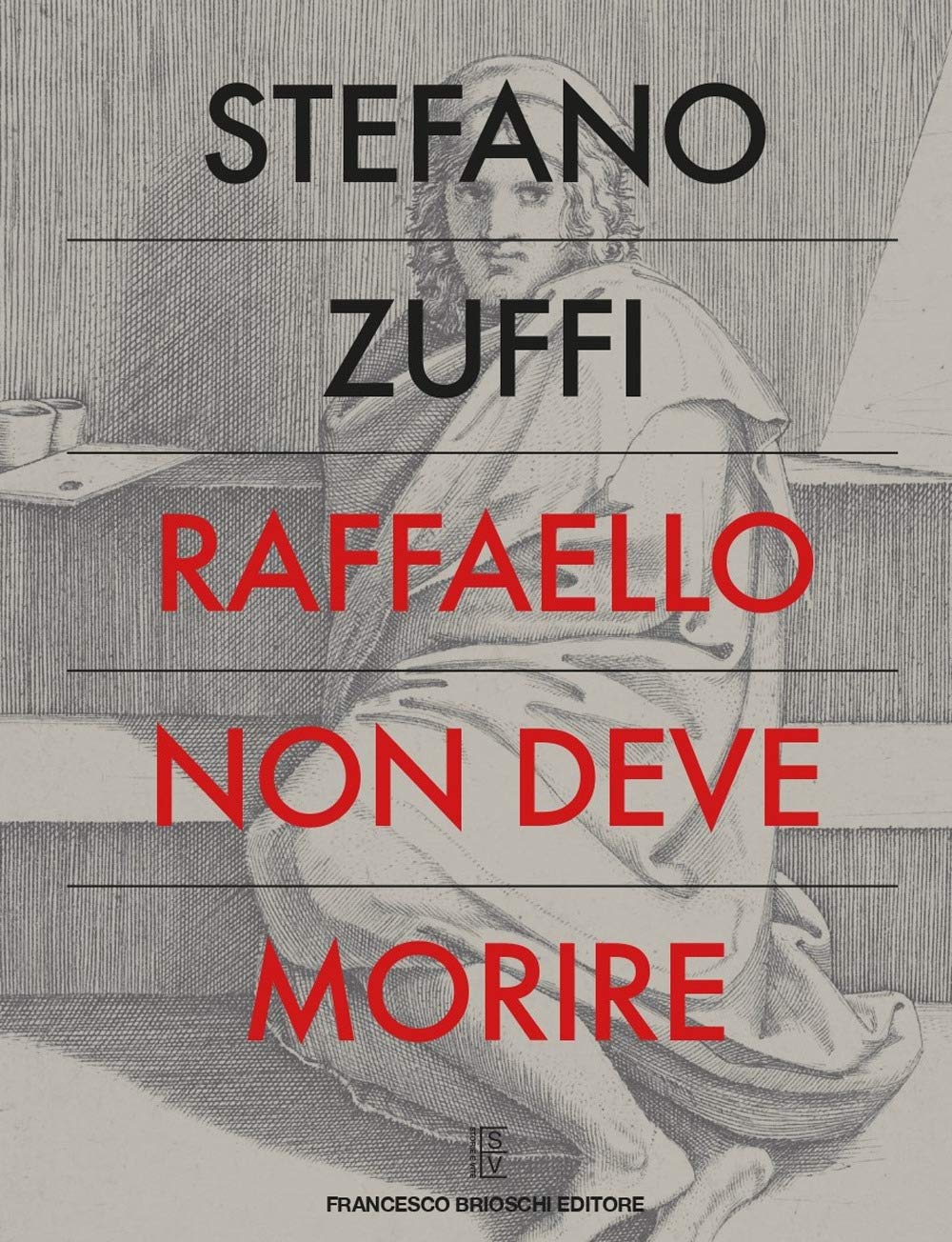 Raffaello Non Deve Morire - 4