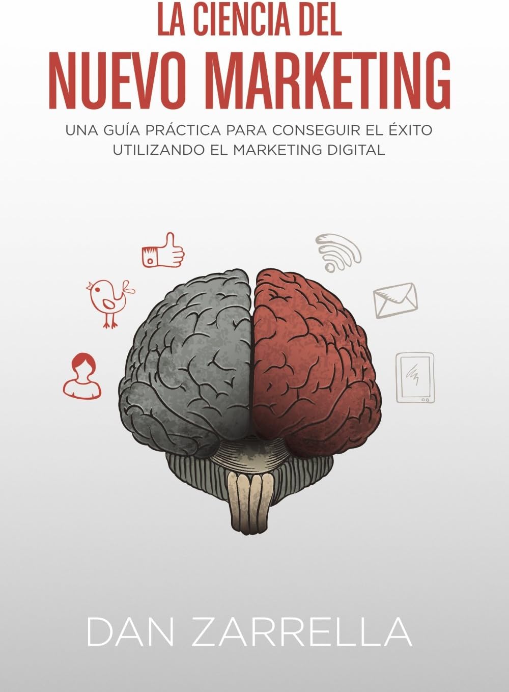 La ciencia del nuevo marketing