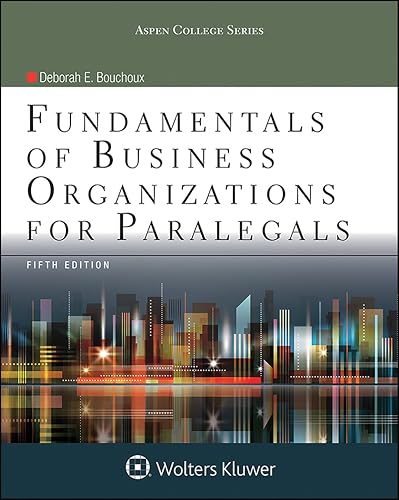 Fundamentals of Business Organizations for Paralegals (Aspen College)