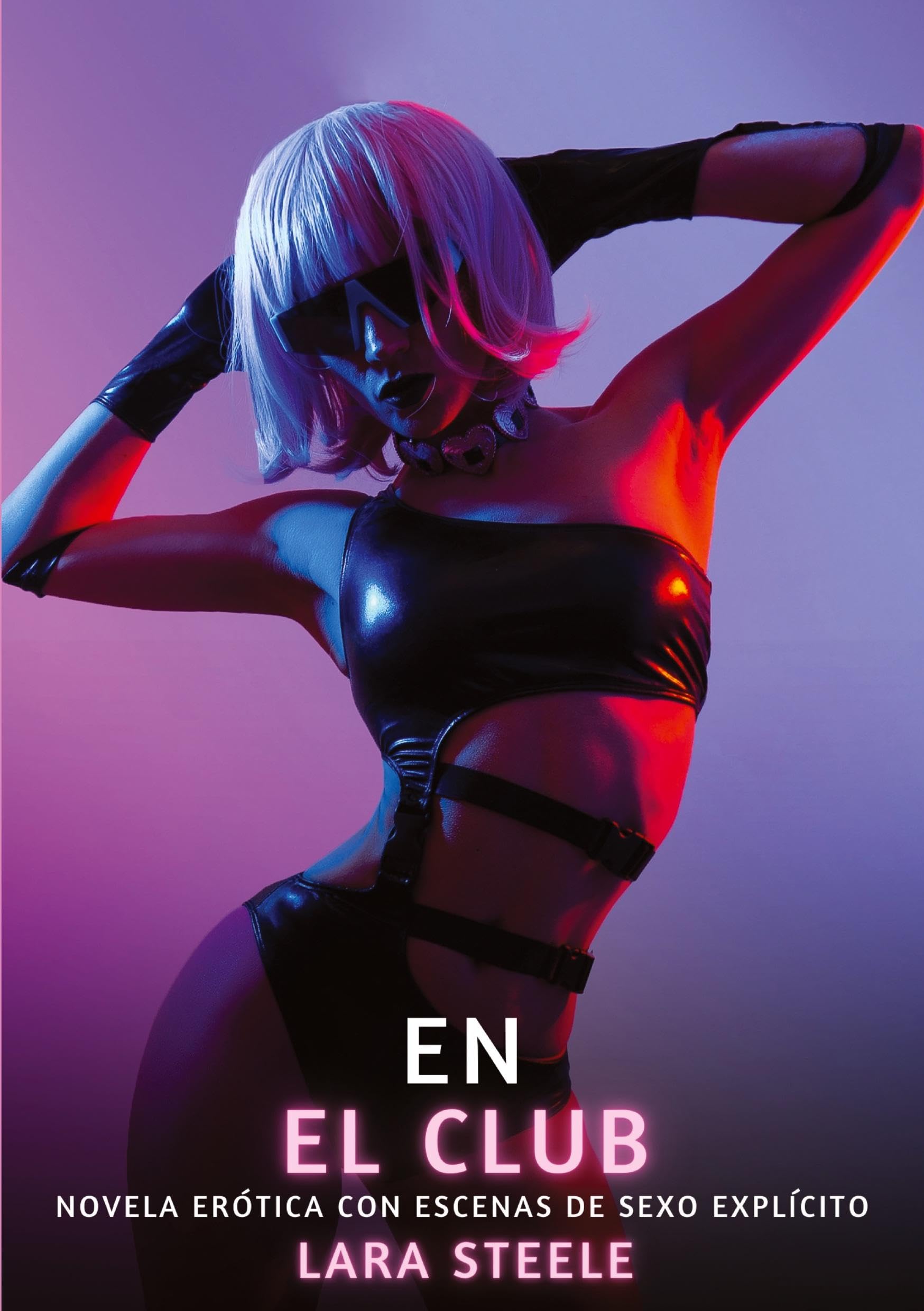 En el Club: Novela Erótica con Escenas de Sexo Explícito - para Adultos