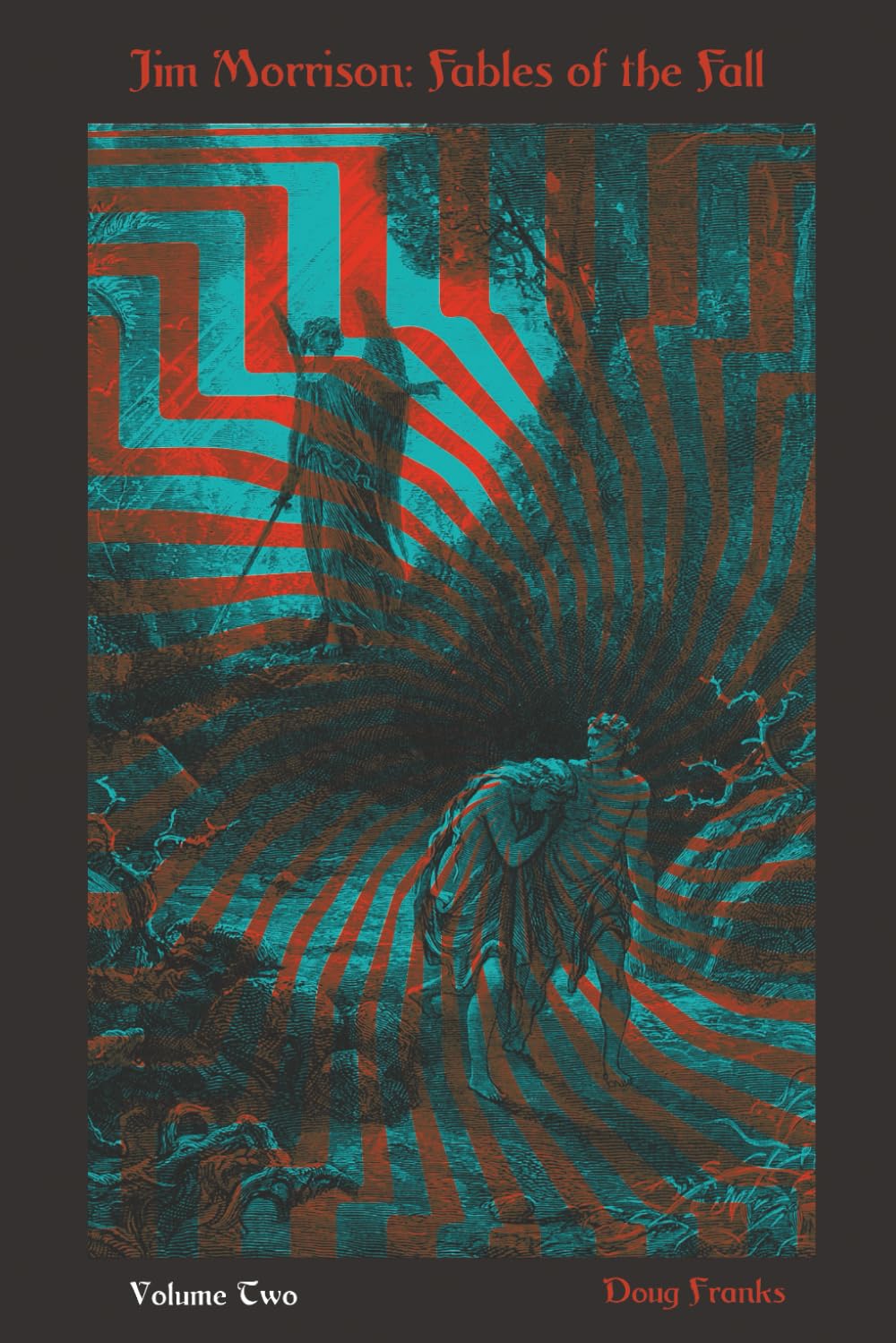 Jim Morrison: Fables of the Fall: 2