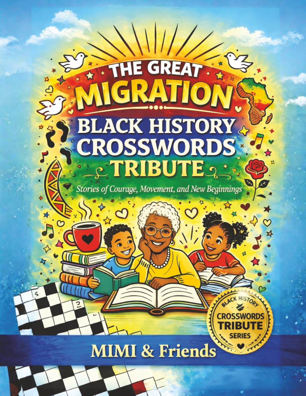 The Great Migration Black History Crosswords Tribute: Stories of Courage, Movement, and New Beginnings
