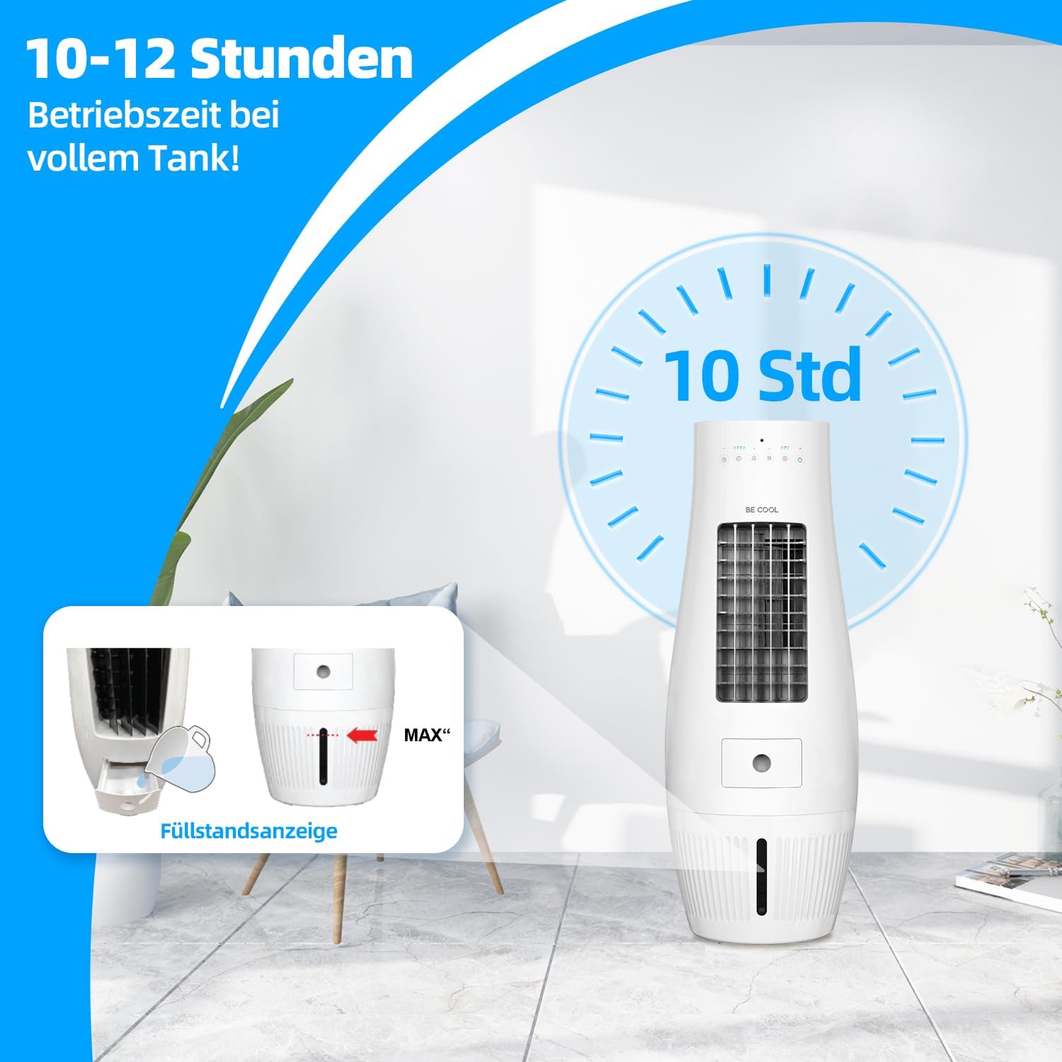 BE COOL Air Cooler showing 10-12 hours operating time and water tank fill level indicator.