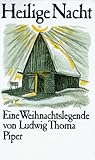 Heilige Nacht - Ludwig Thoma