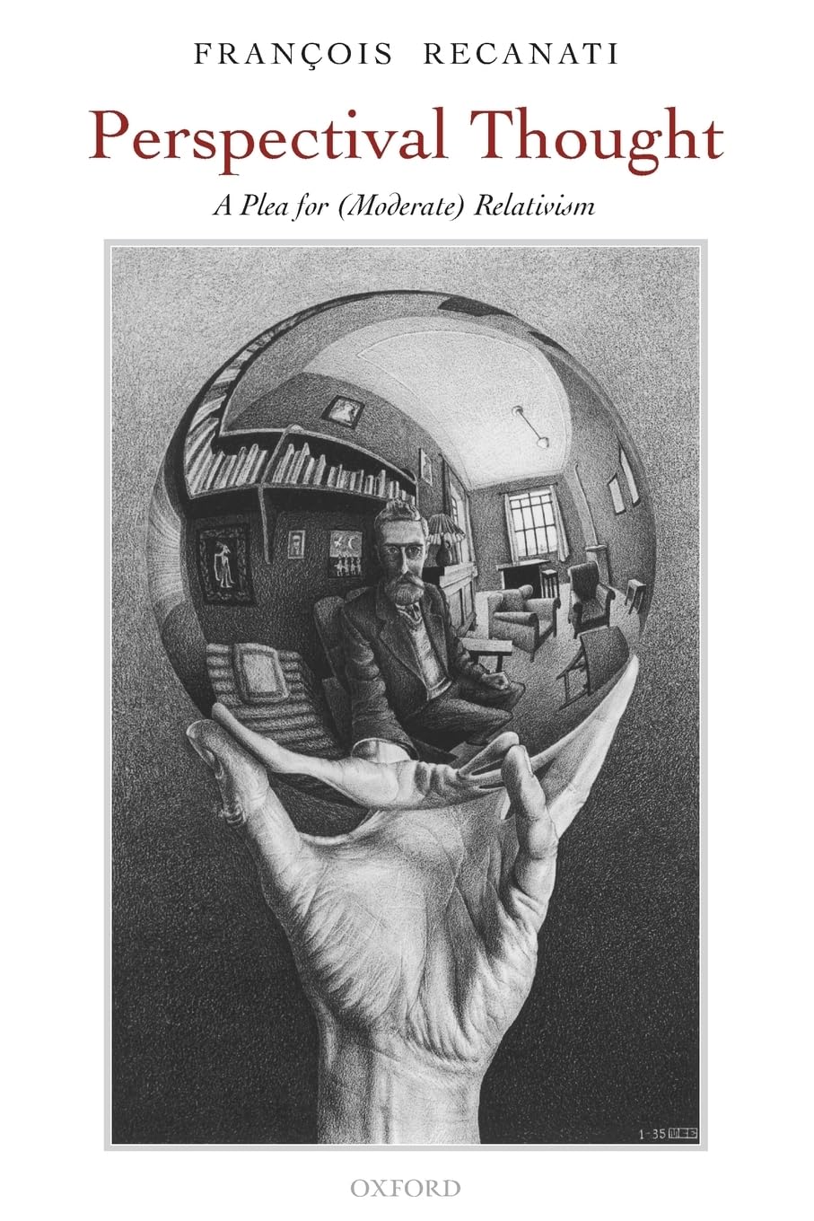 Buy Perspectival Thought: A Plea for (Moderate) Relativism — BookShops.in