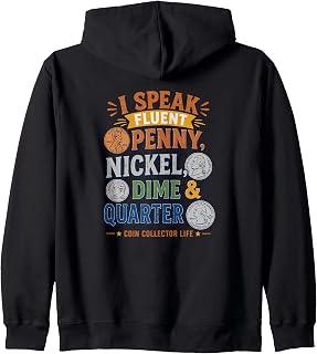 Numismatist, Coin Collectors gift idea, Coin Collecting Zip Hoodie