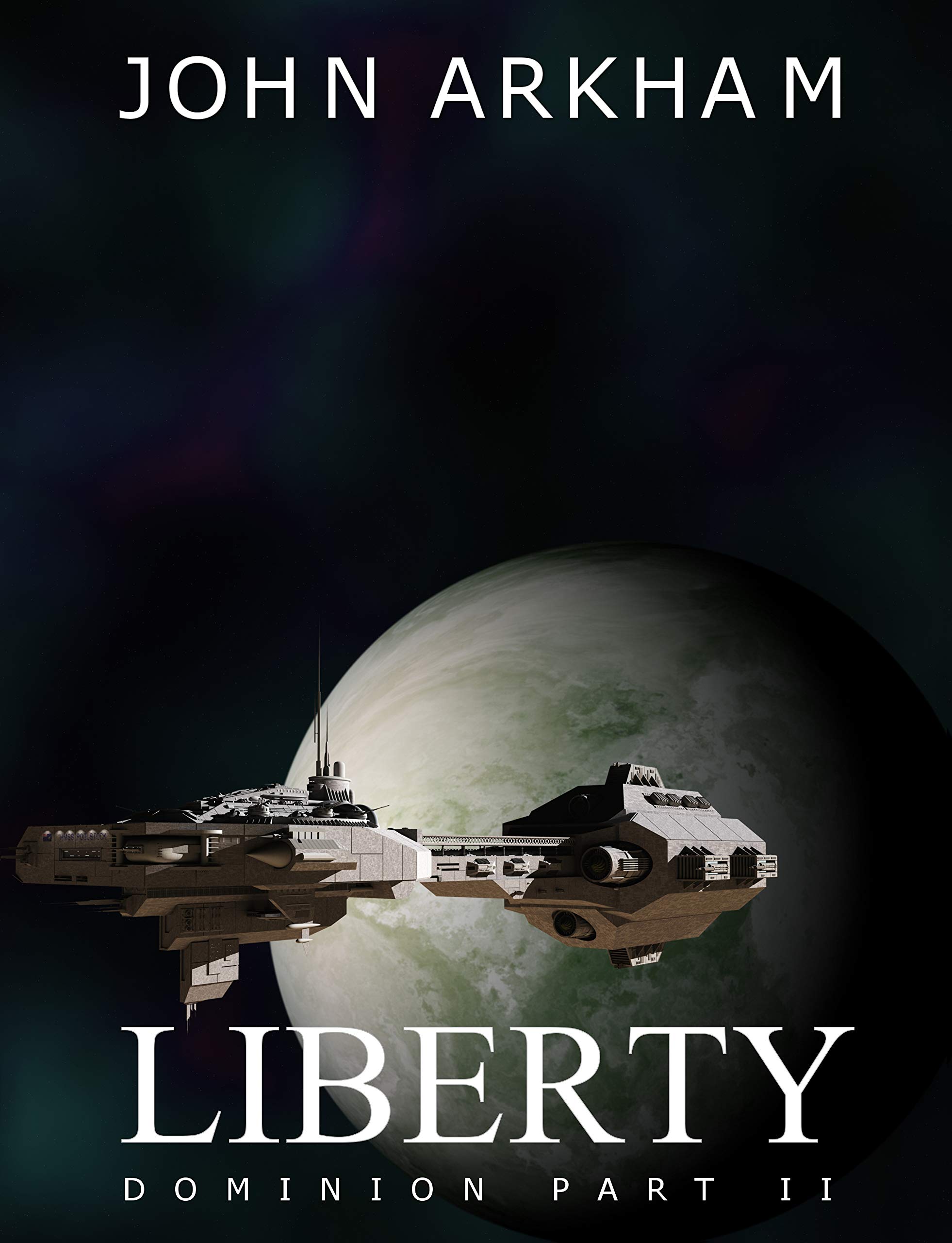 Liberty (Dominion Book 2)