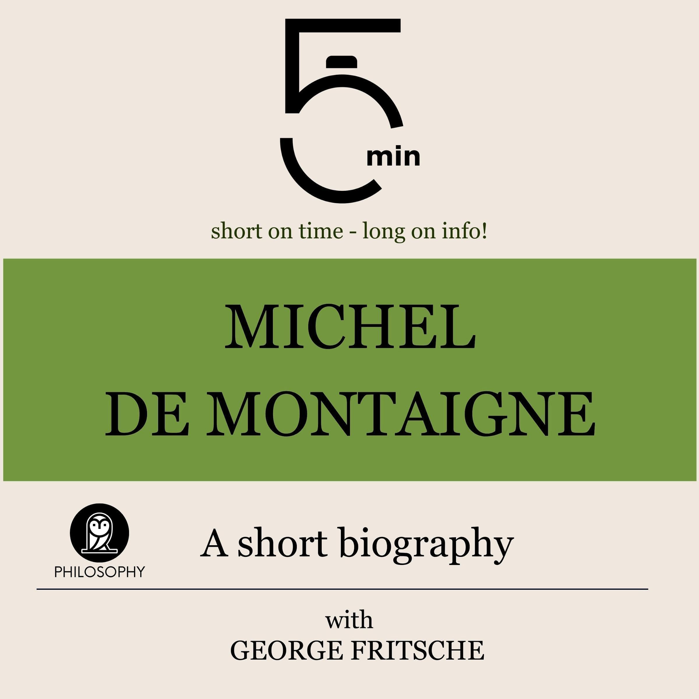 Michel de Montaigne - A short biography