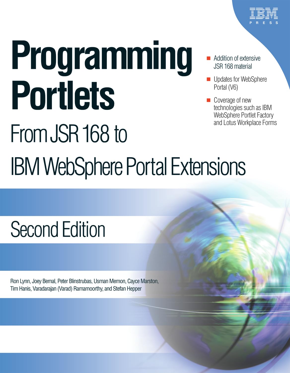 Programming Portlets: From JSR 168 to IBM Websphere Portal Extensions