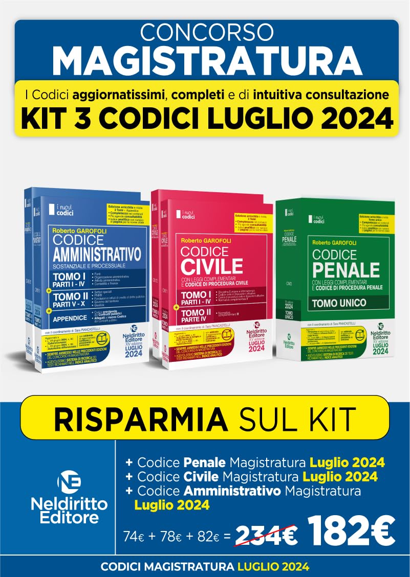 Concorso Magistratura: Kit codici normativi Civile, Penale e Amministrativo Luglio 2024