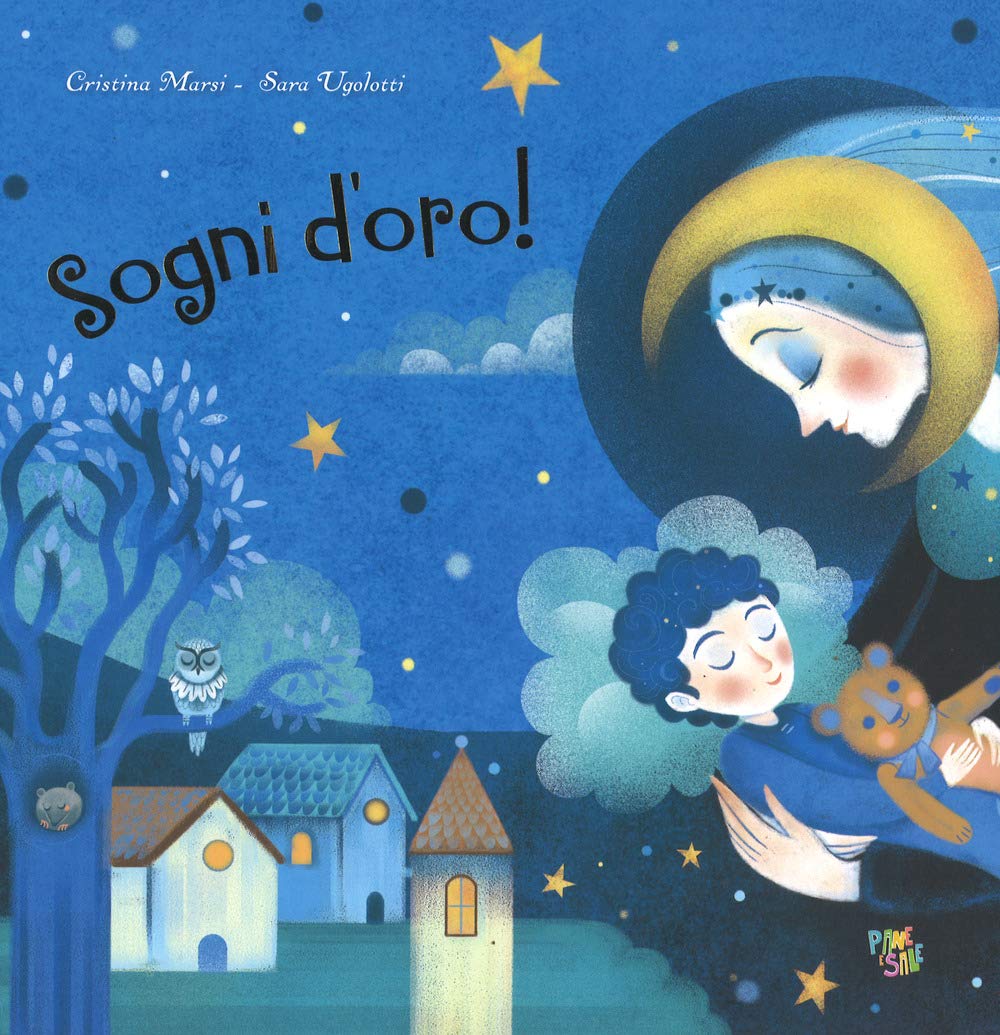 Sogni d'oro! Hardcover – 31 Oct. 2018