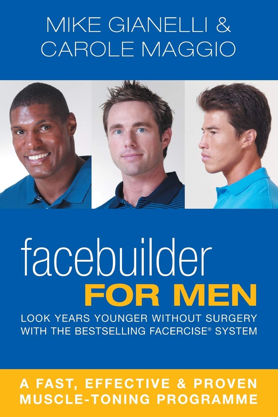 Facebuilder for Men: Look years younger without surgery