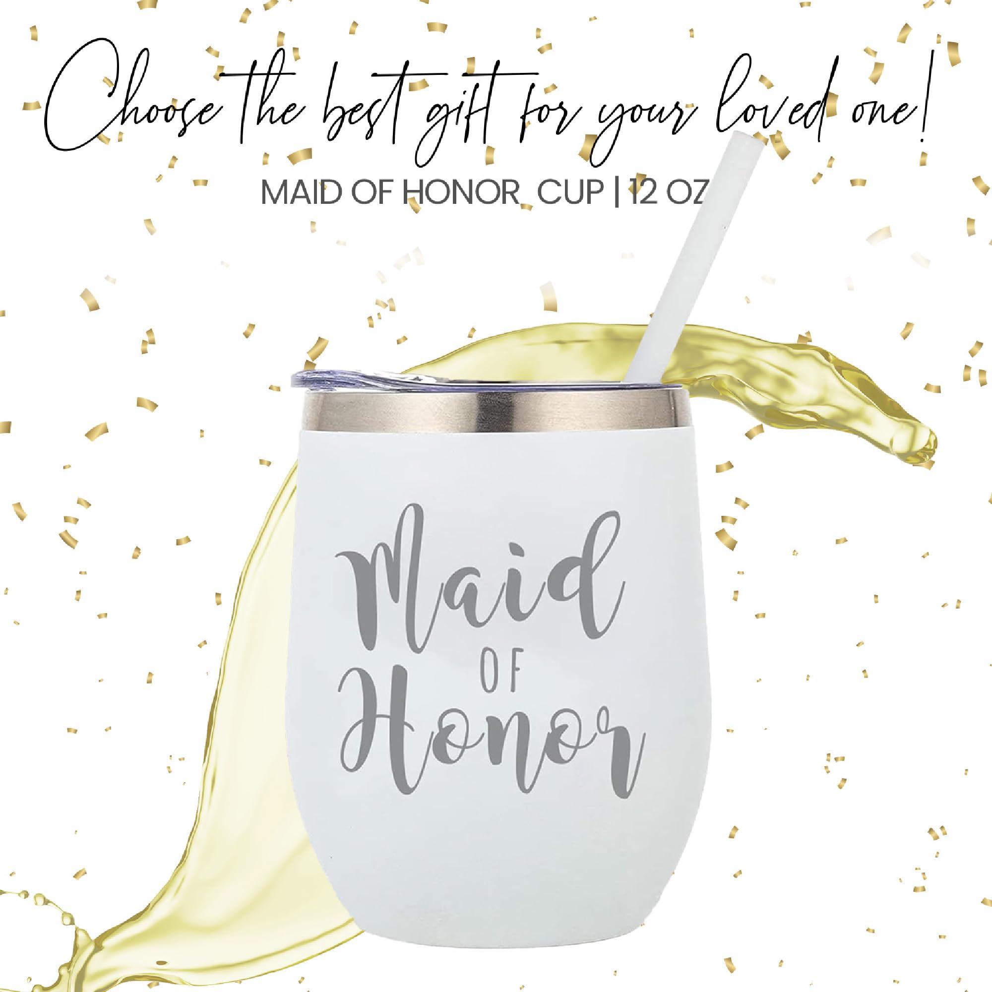 Your Dream Party Shop Maid of Honor Tumbler, 12oz - White Stainless Steel Stemless Wine Cup, Proposal Gifts from Bride - Maid of Honor Gifts Proposal