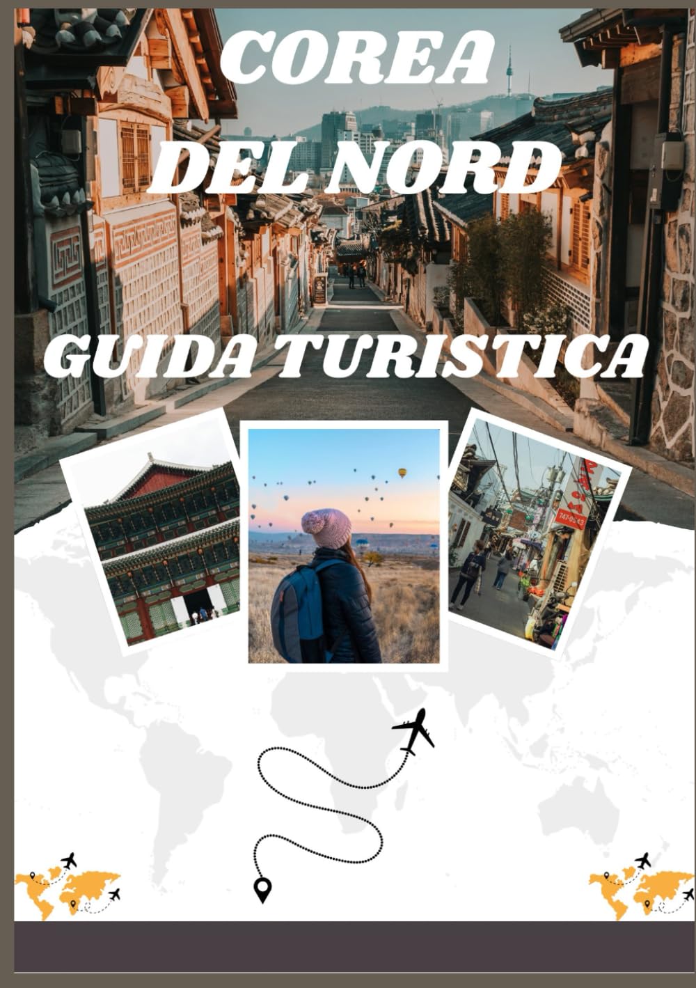 GUIDA TURISTICA DELLA COREA DEL NORD 2026
