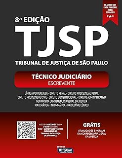 Apostila - TJSP – Escrevente Técnico Judiciário do Tribunal de Justiça de São Paulo – 8ª Edição