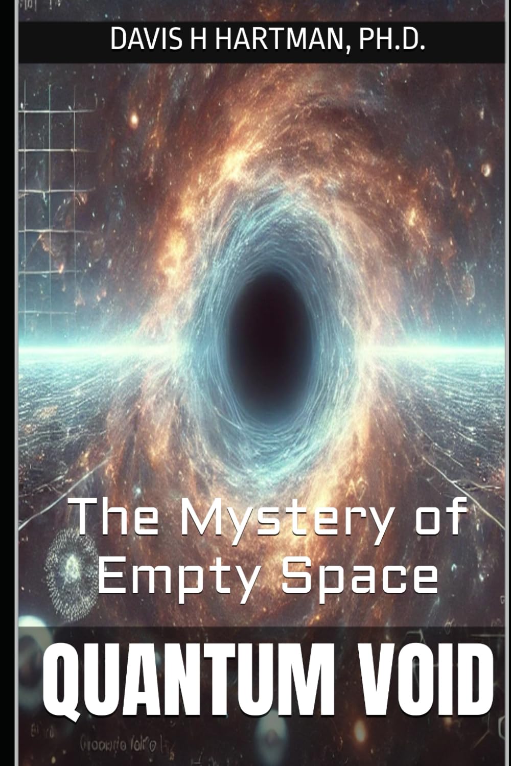 Quantum Void: The Mystery of Empty Space