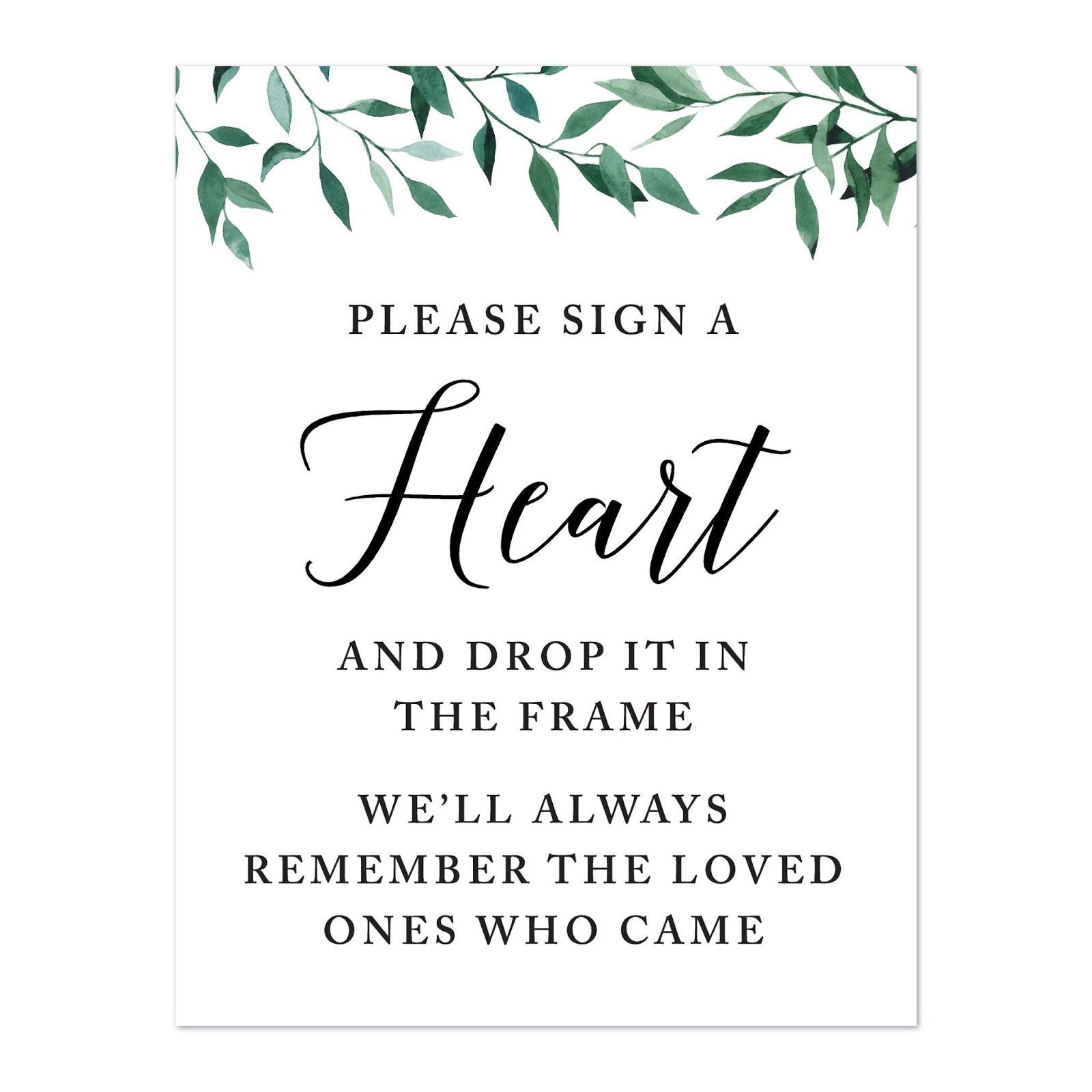 Andaz Press Wedding Party Signs, Natural Greenery Green Leaves, 8.5x11-inch, Please Sign a Heart and Drop It in The Frame, We'll Always Remember The Loved Ones Who Came, 1-Pack