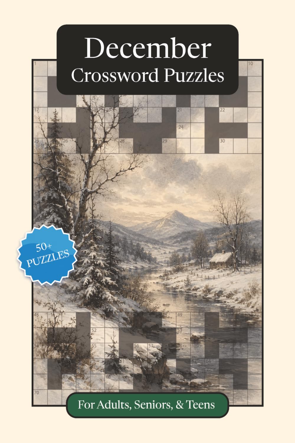 December Crossword Puzzles: Crossword Puzzles with Easy to Read Print about December, Traditions, History and More | 6x9 inches, 120 pages | 50+ ... and Relaxation (Monthly Crossword Puzzles)