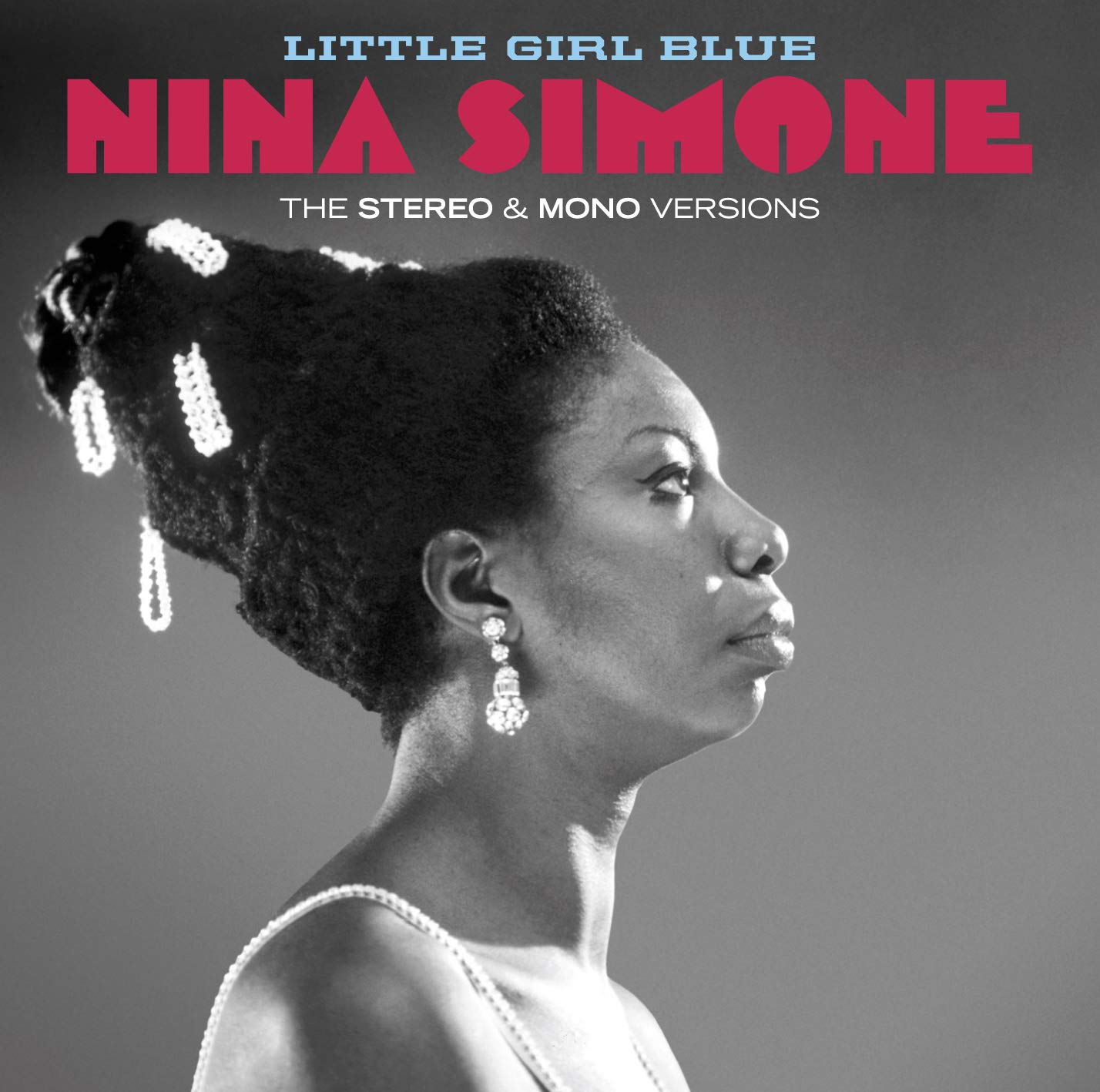 Little Girl Blue - The Stereo & Mono Versions + 12 Bonus Tracks