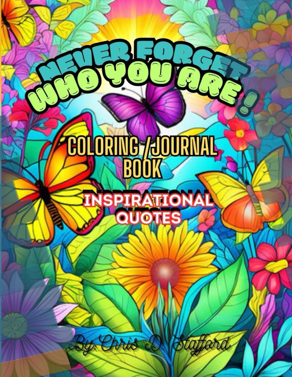 Never Forget Who You Are!