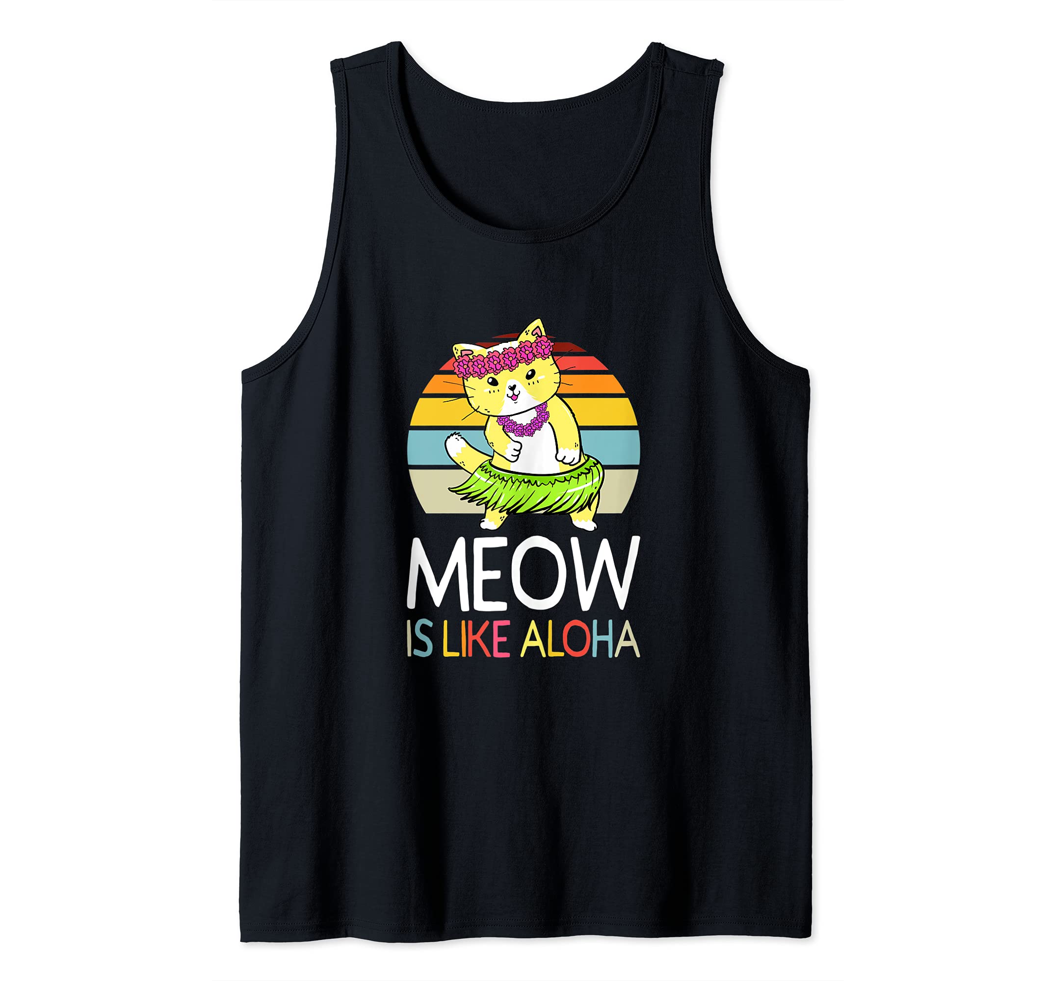 Meow Is Like Aloha Cat Hawaiian Dance Hula Kitty Funny Cat Tank Top, Black