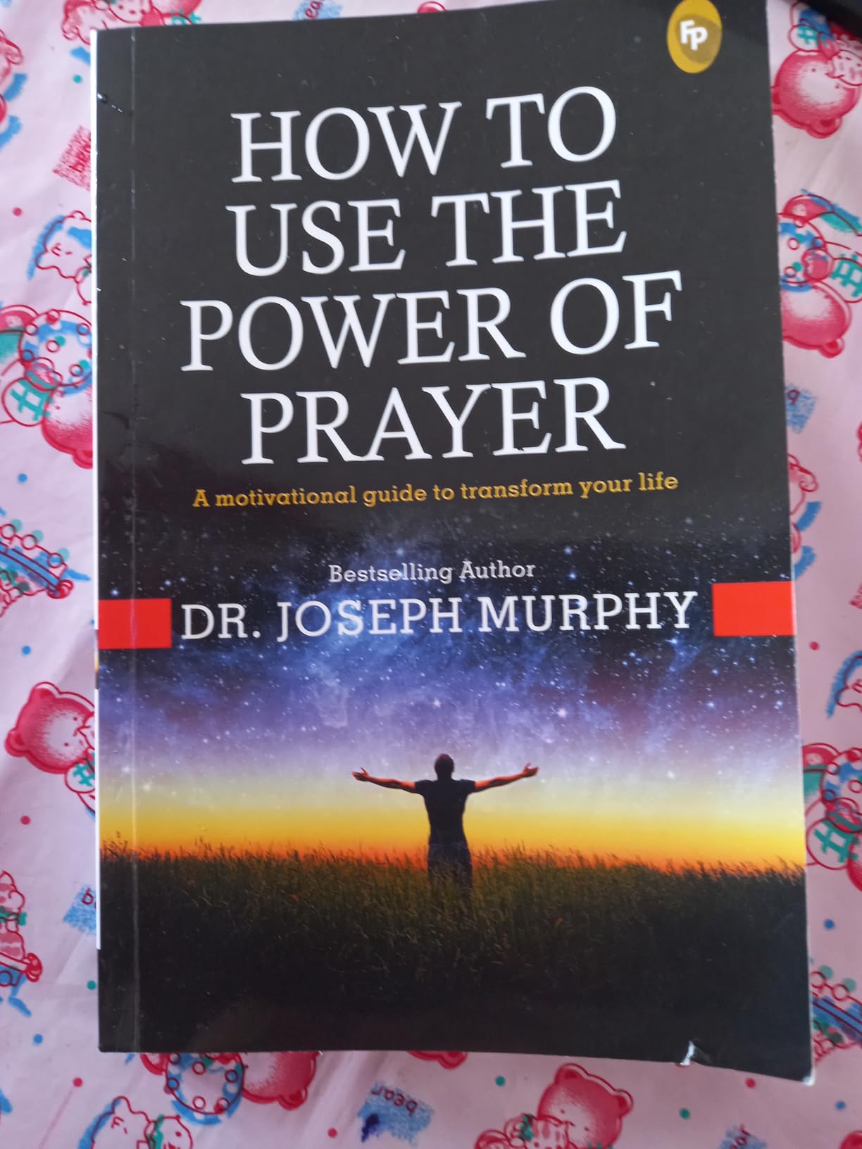 Buy How to Use the Power of Prayer Book Online at Low Prices in India ...