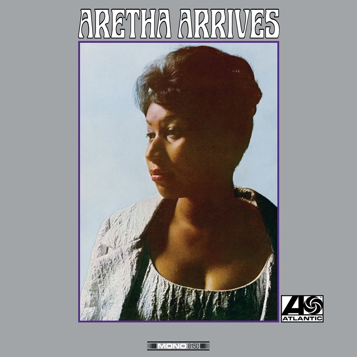 Aretha Arrives