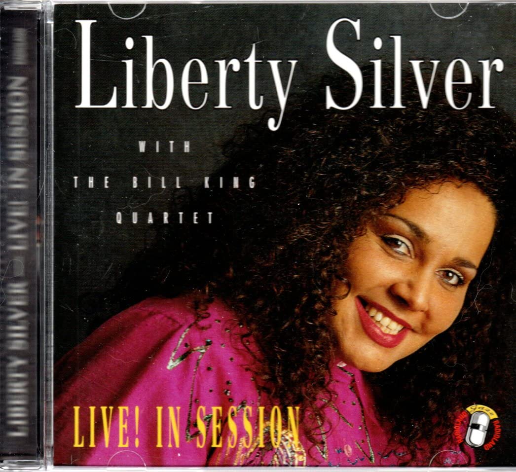 Live! In Session [Audio CD] Liberty Silver; Bill King; Paul Novotny and Archie Alleyne
