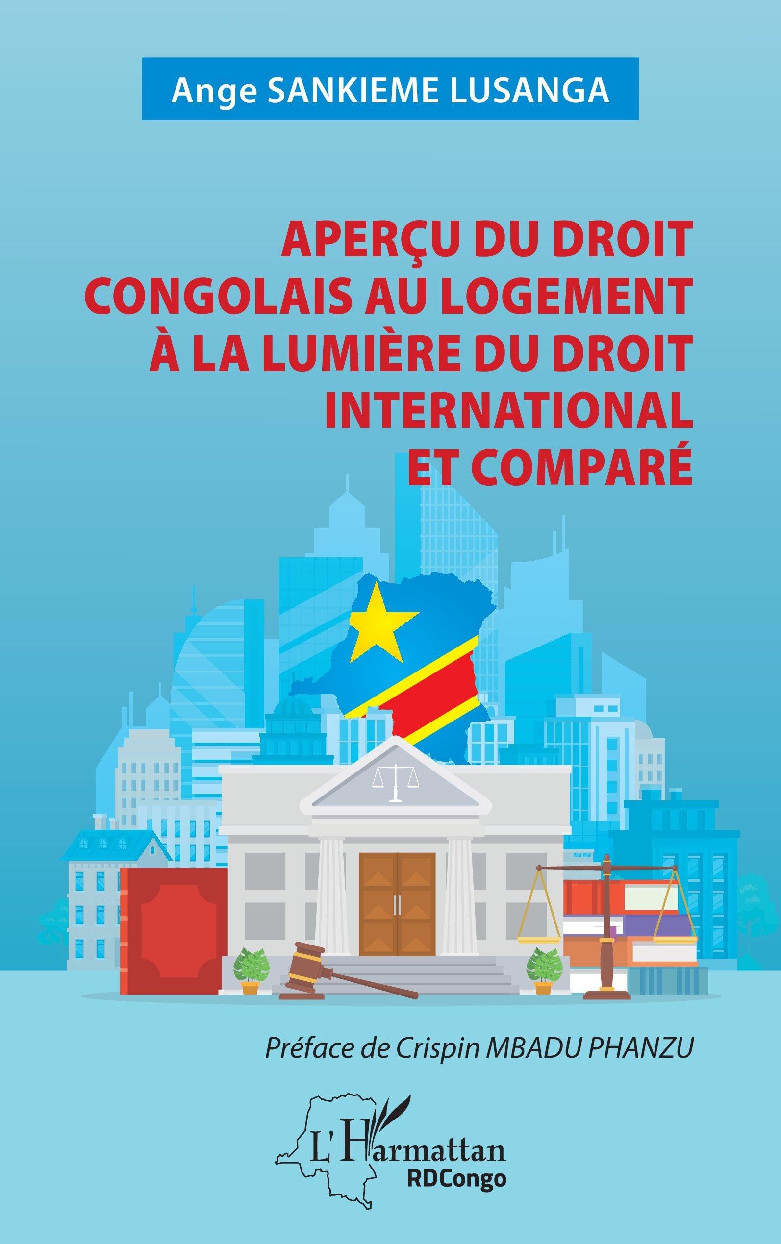 Aperçu du droit congolais au logement à la lumière du droit international et comparé (Harmattan Rdc)