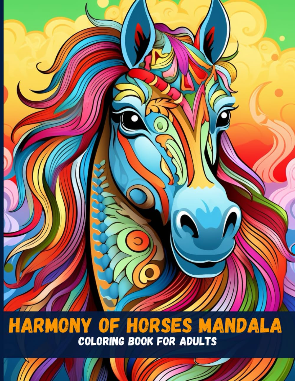 Harmony of Horses Mandala Coloring Book for Adults