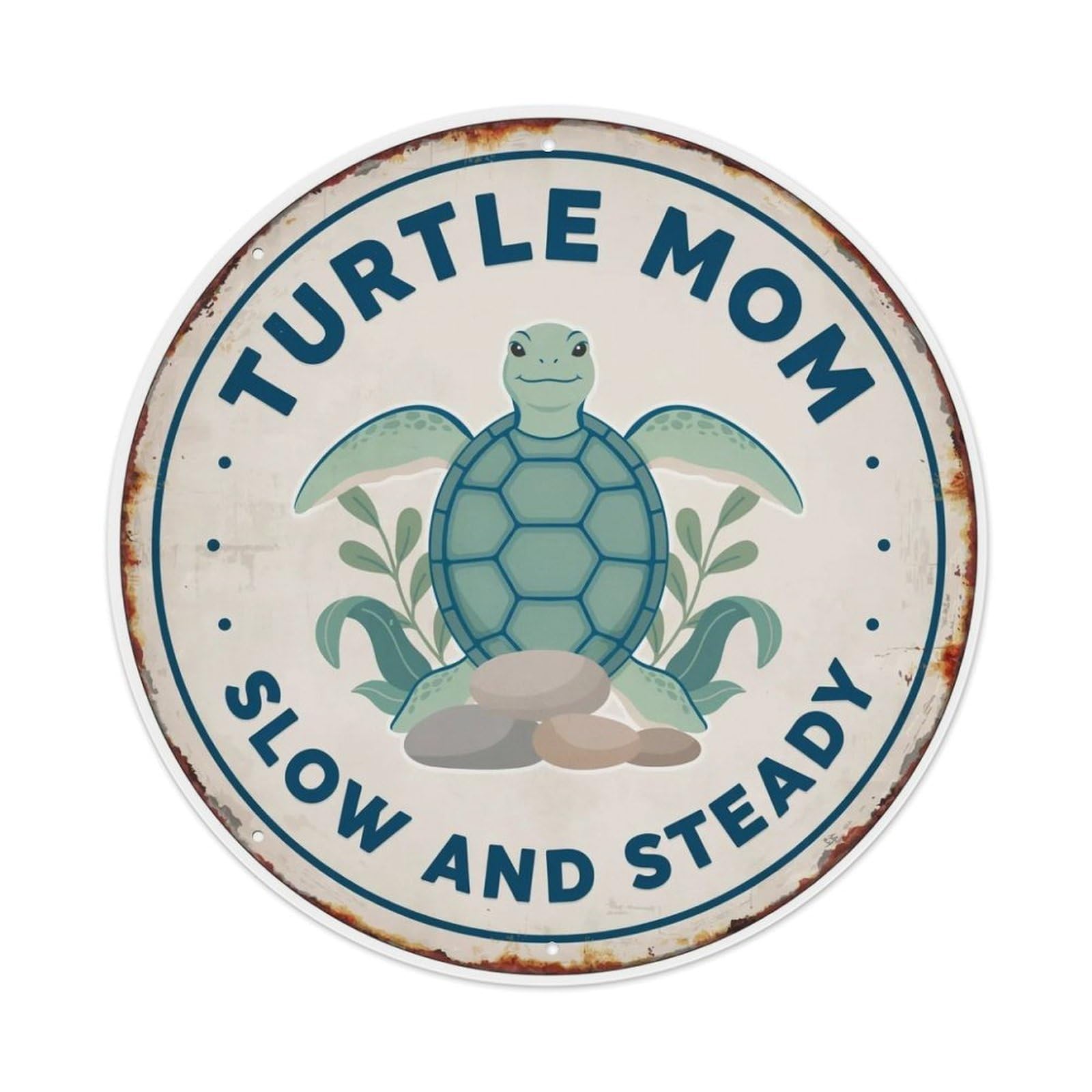 Turtle Mom Slow Steady Metal Tin Sign Plaque