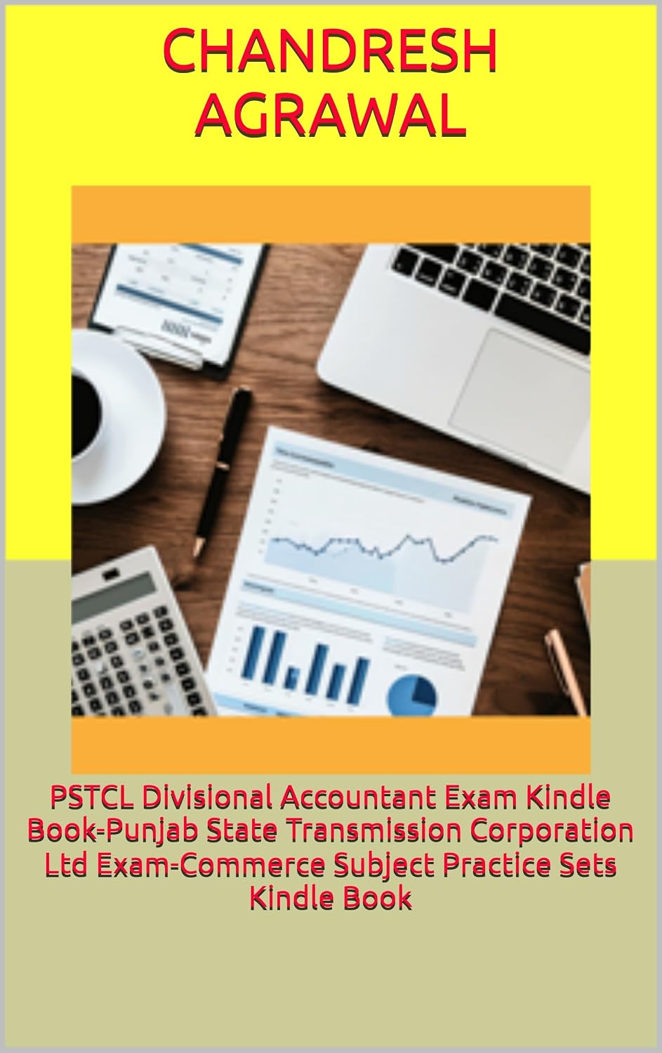 PSTCL Divisional Accountant Exam Kindle Book-Punjab State Transmission Corporation Ltd Exam-Commerce Subject Practice Sets Kindle Book (Government Exams)