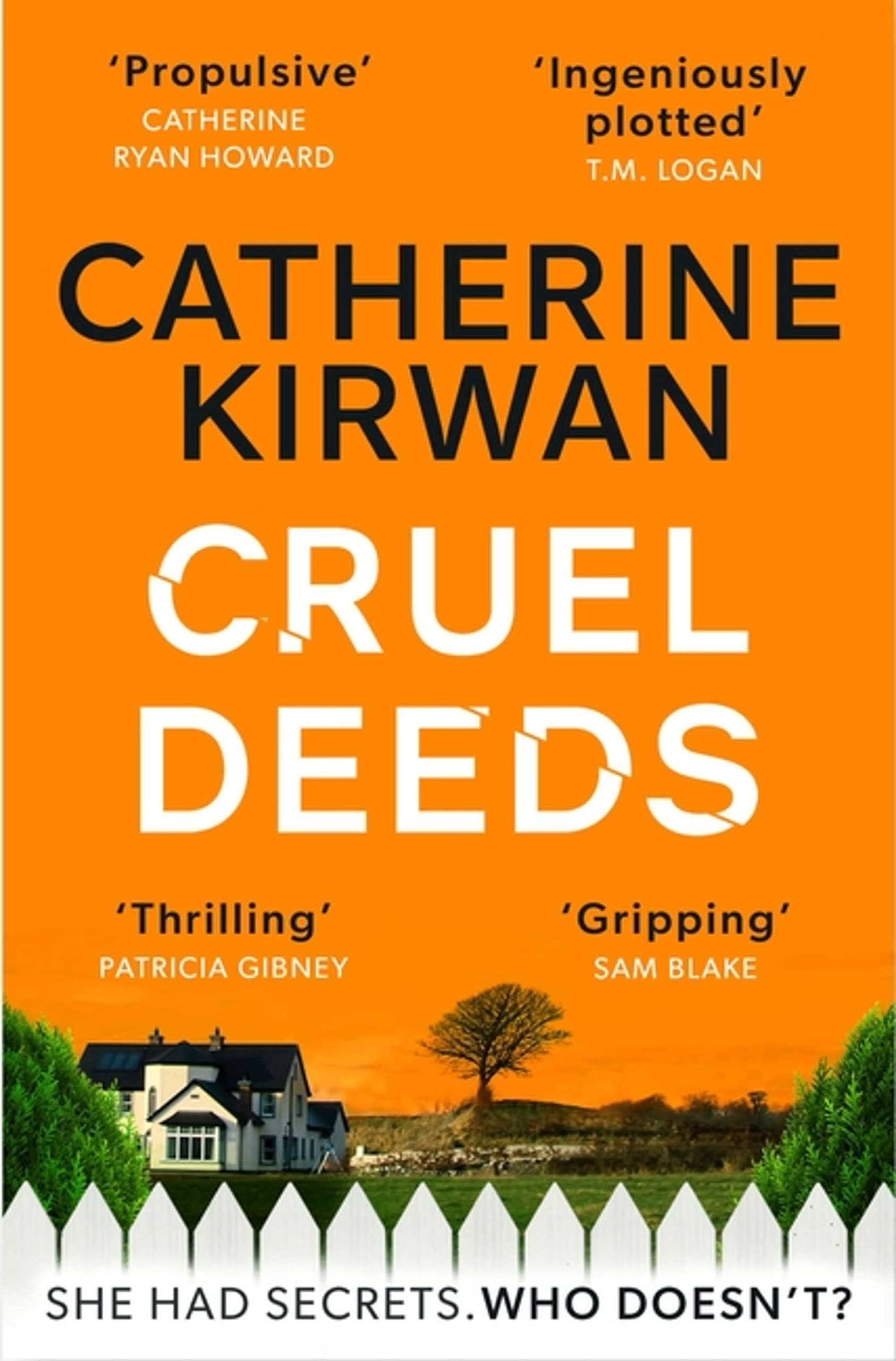 Cruel Deeds by Catherine Kirwan - 9781529381412