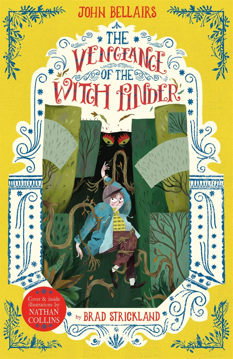 The Vengeance of the Witch Finder - The House With a Clock in Its Walls 5: Volume 5
